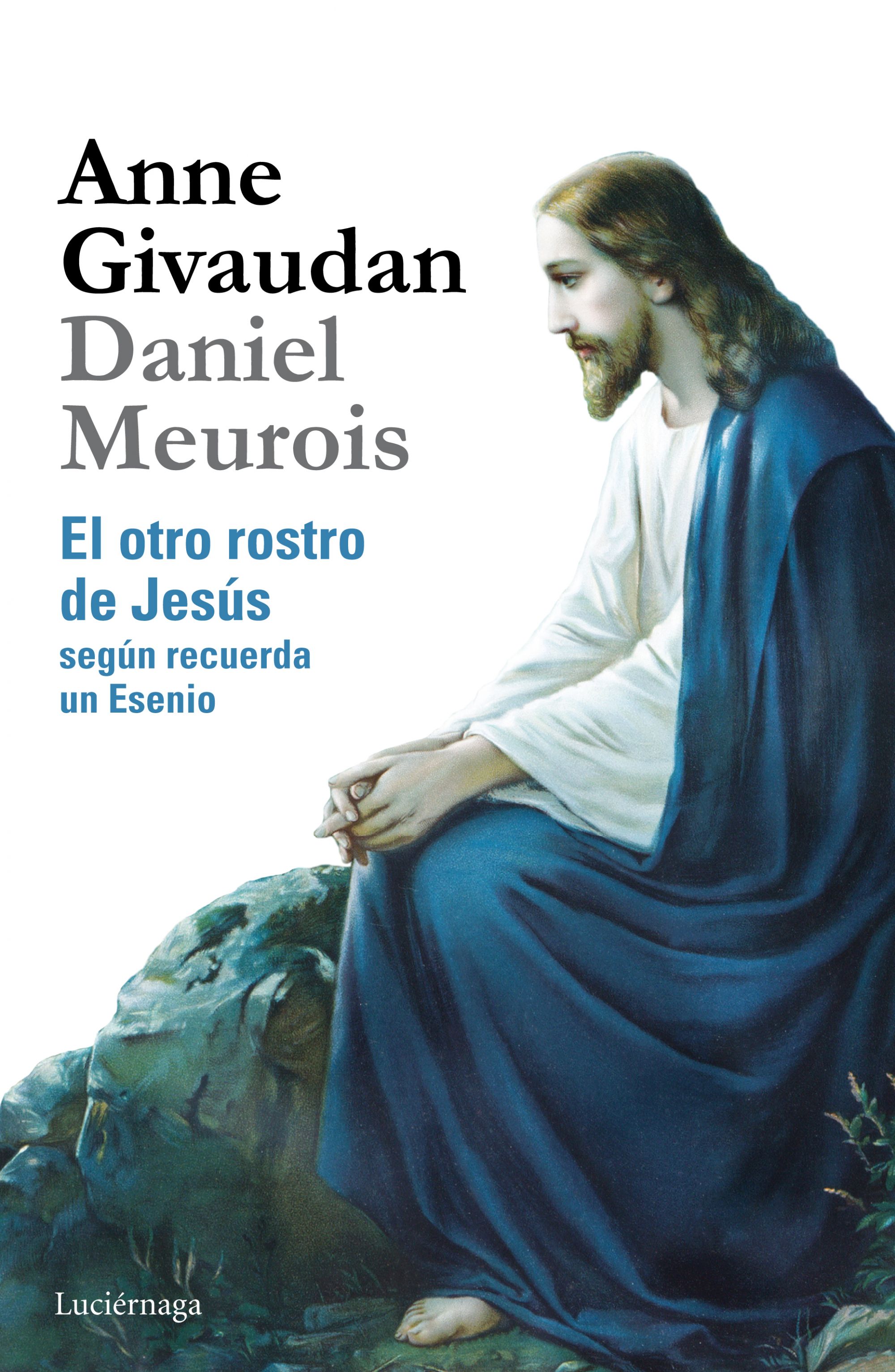 El otro rostro de Jesús