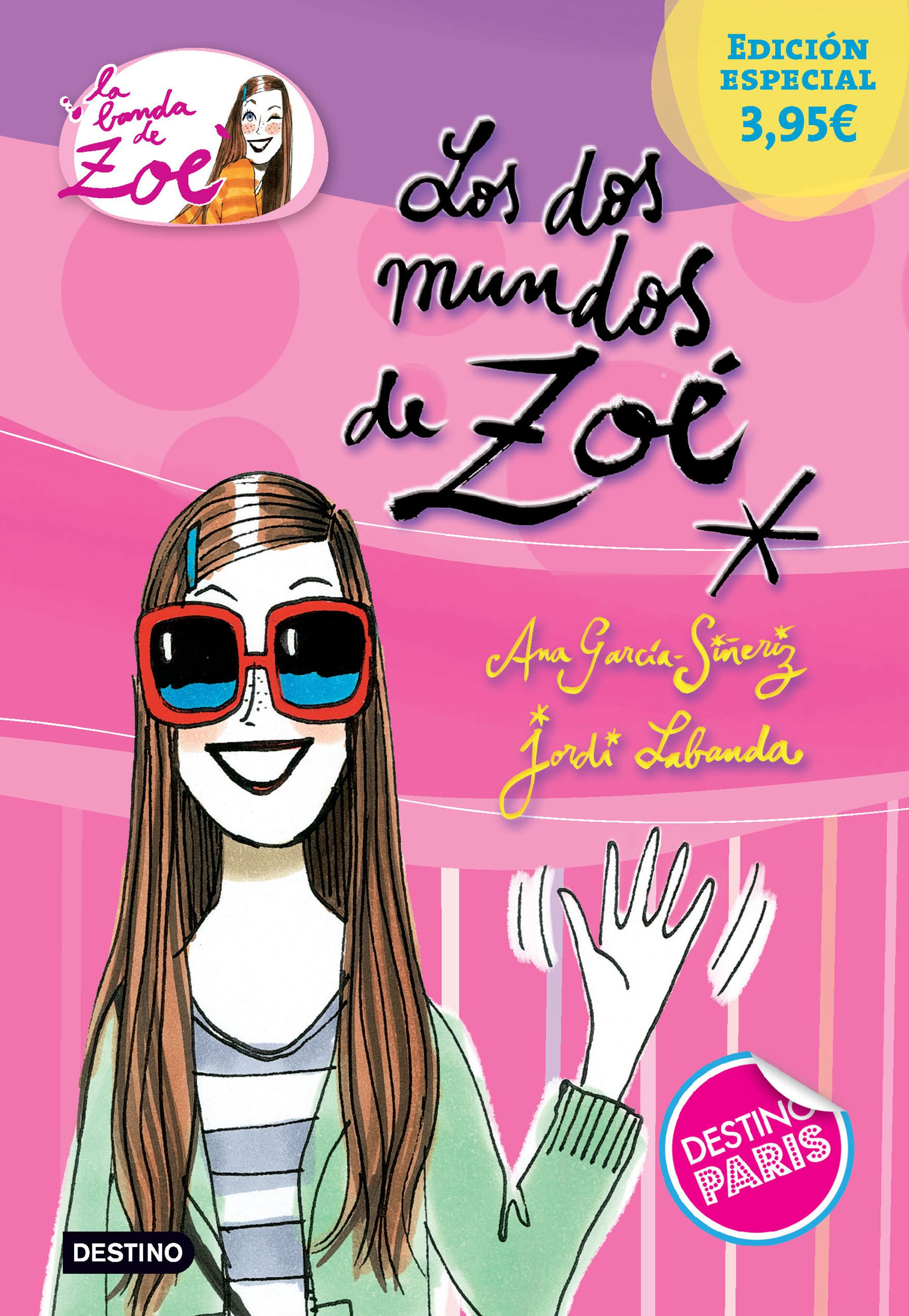 Los dos mundos de Zoé. Edición especial 3,95