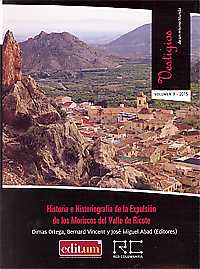 Historia e Historiografía de la Expulsión de los Moriscos del Valle de Ricote