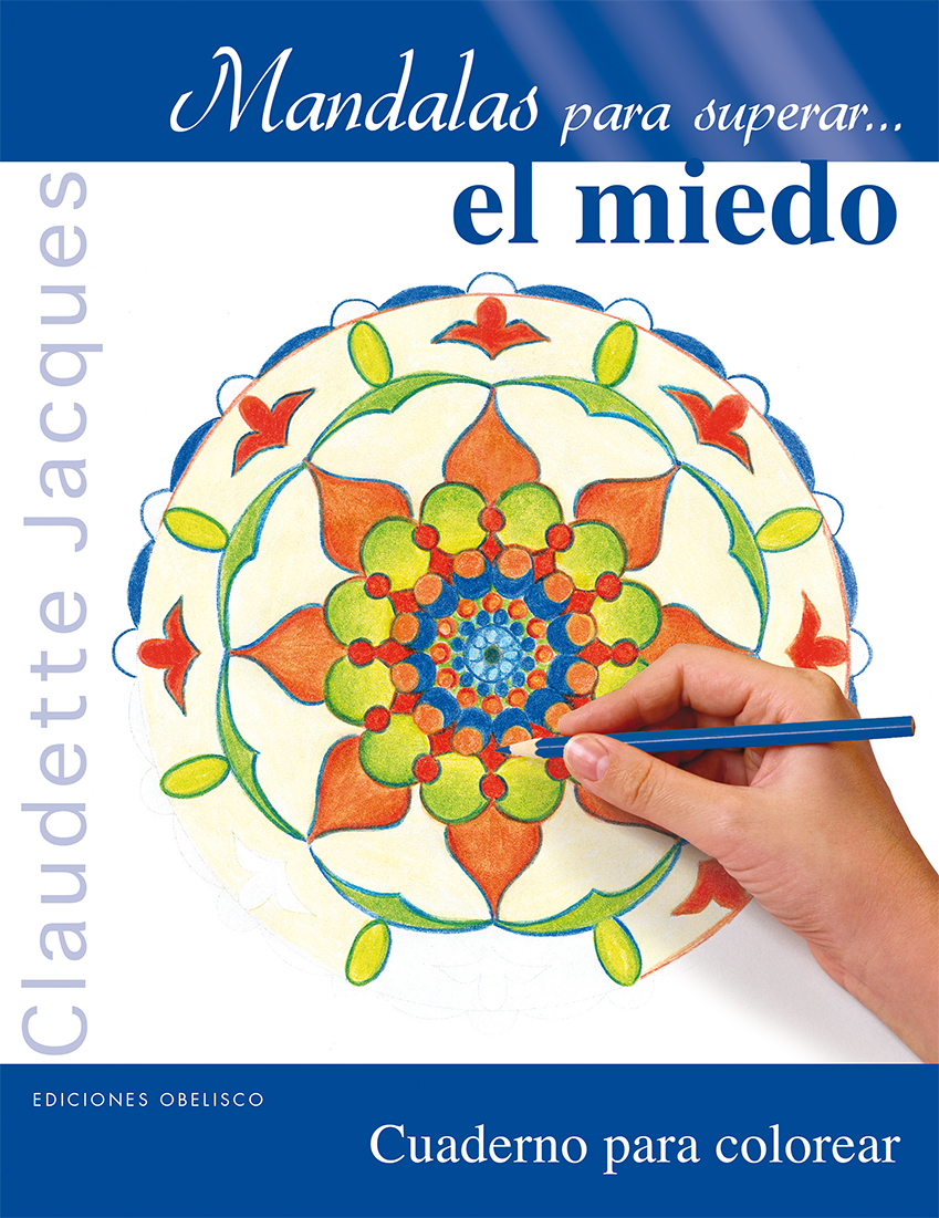 Mandalas para superar... el miedo