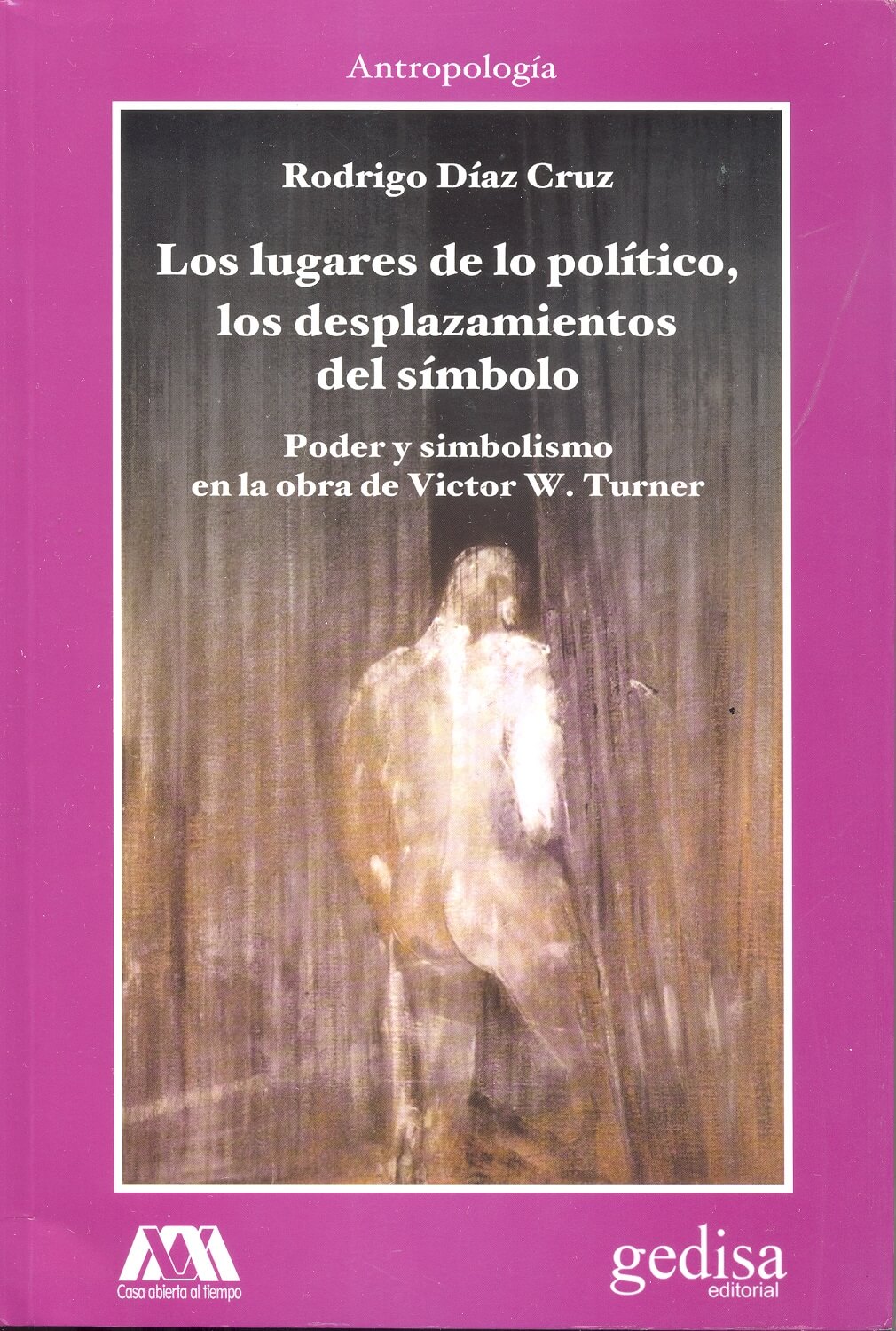 Los lugares de lo político, los desplazamientos del símbolo