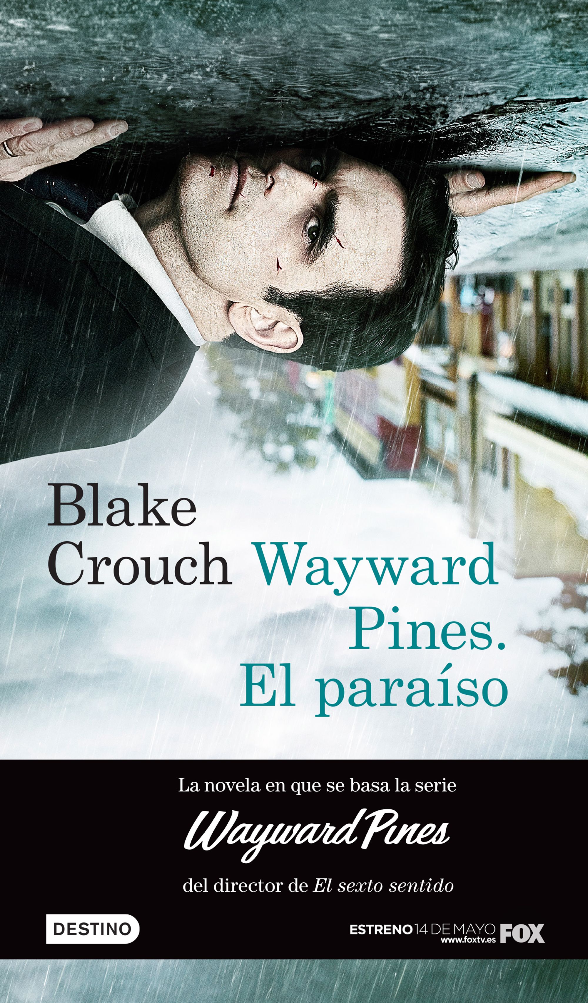 Wayward Pines. El paraíso