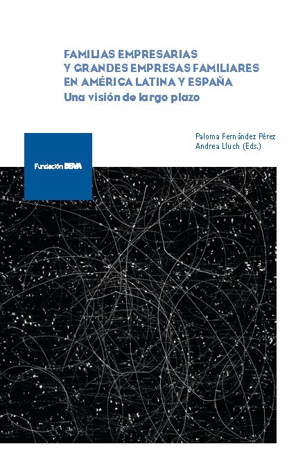 Familias empresarias y grandes empresas familiares en América Latina y España