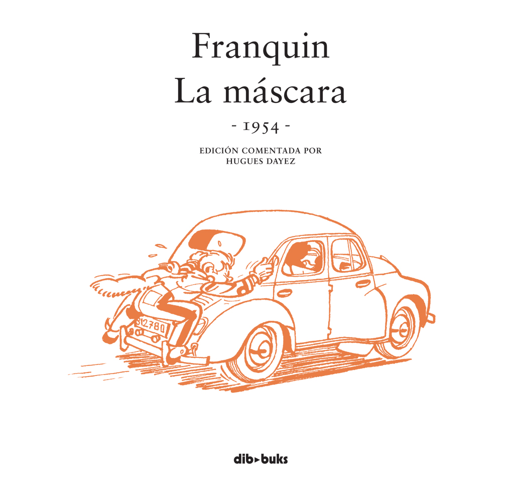 Franquin. La máscara