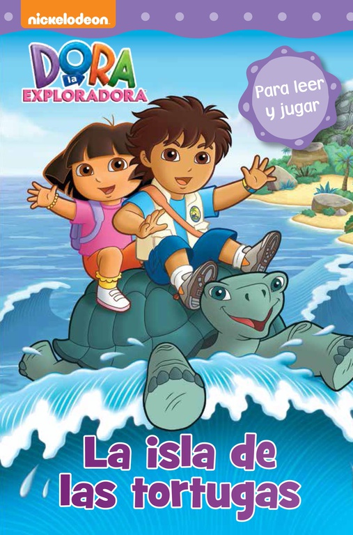 Dora la Exploradora. Lectoescritura - La isla de las tortugas
