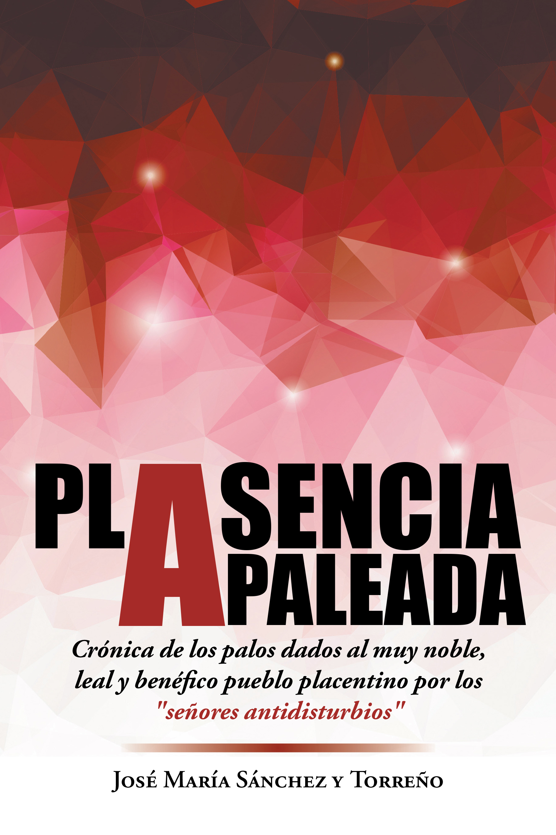 Plasencia apaleada
