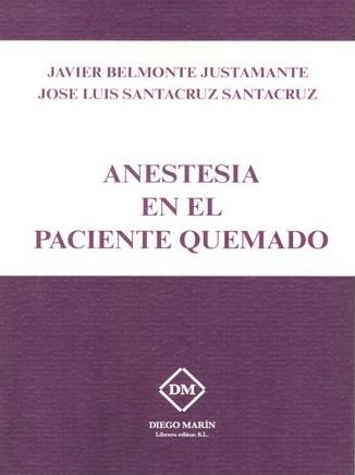 ANESTESIA EN EL PACIENTE QUEMADO