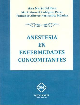 ANESTESIA EN ENFERMEDADES CONCOMITANTES