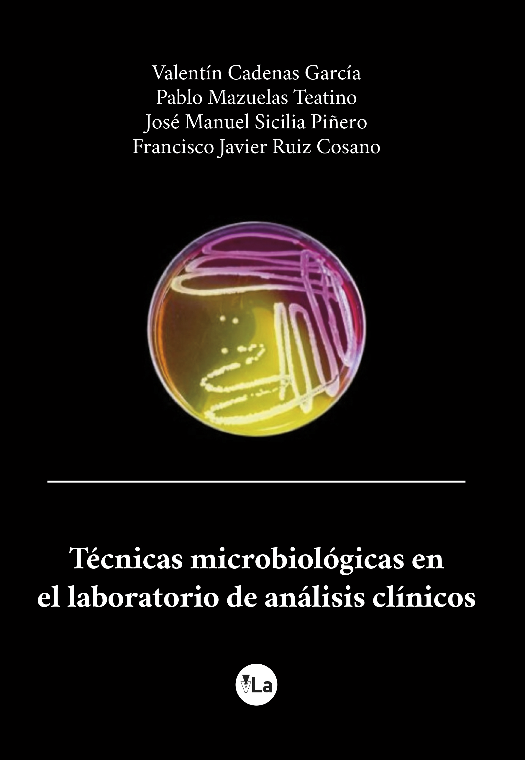 Técnicas microbiológicas en el laboratorio de análisis clínicos