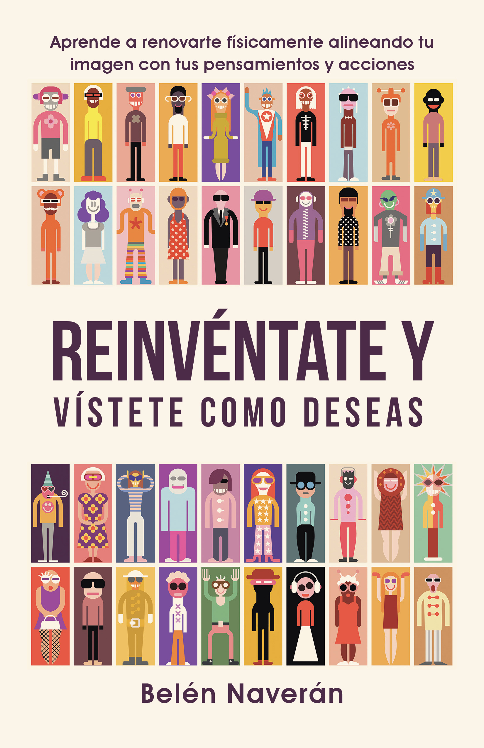 Reinvéntate y vístete como deseas