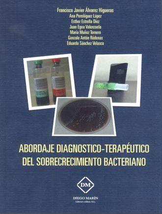 ABORDAJE DIAGNOSTICO TERAPEÚTICO DEL SOBRECRECIMIENTO BACTERIANO