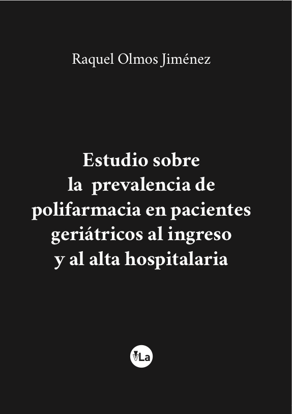 Estudio sobre la prevalencia de polifarmacia en pacientes geriátricos al ingreso y al alta hospitalaria