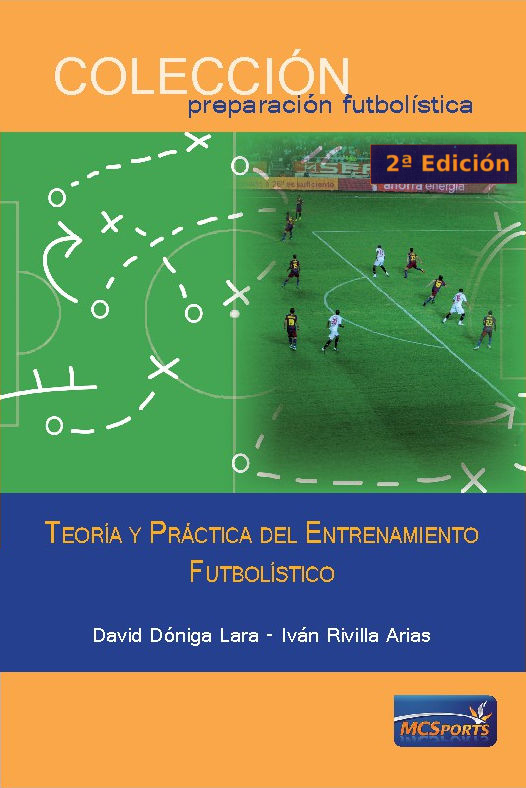 Teoría y práctica del entrenamiento futbolístico