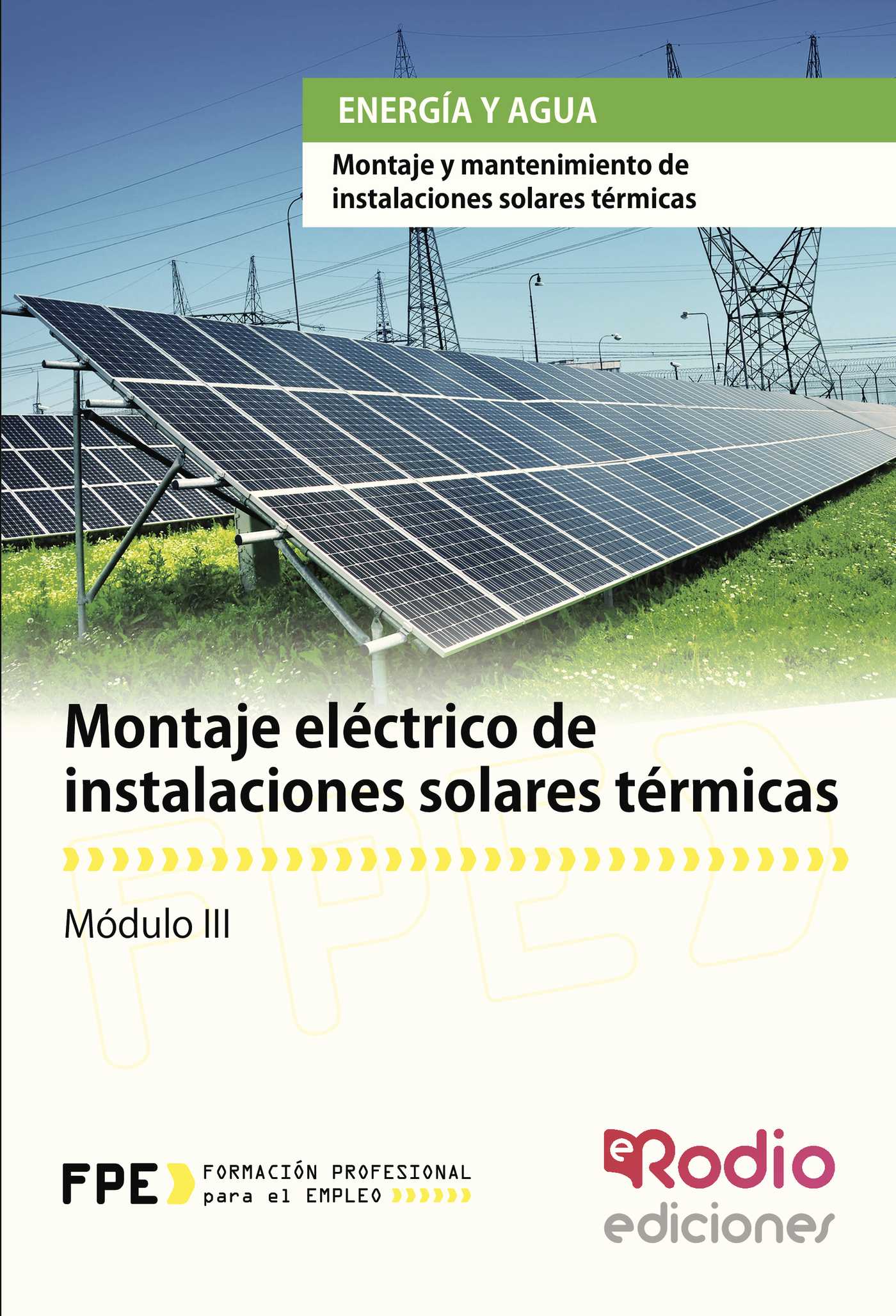 Montaje eléctrico de instalaciones solares térmicas. Energía y agua