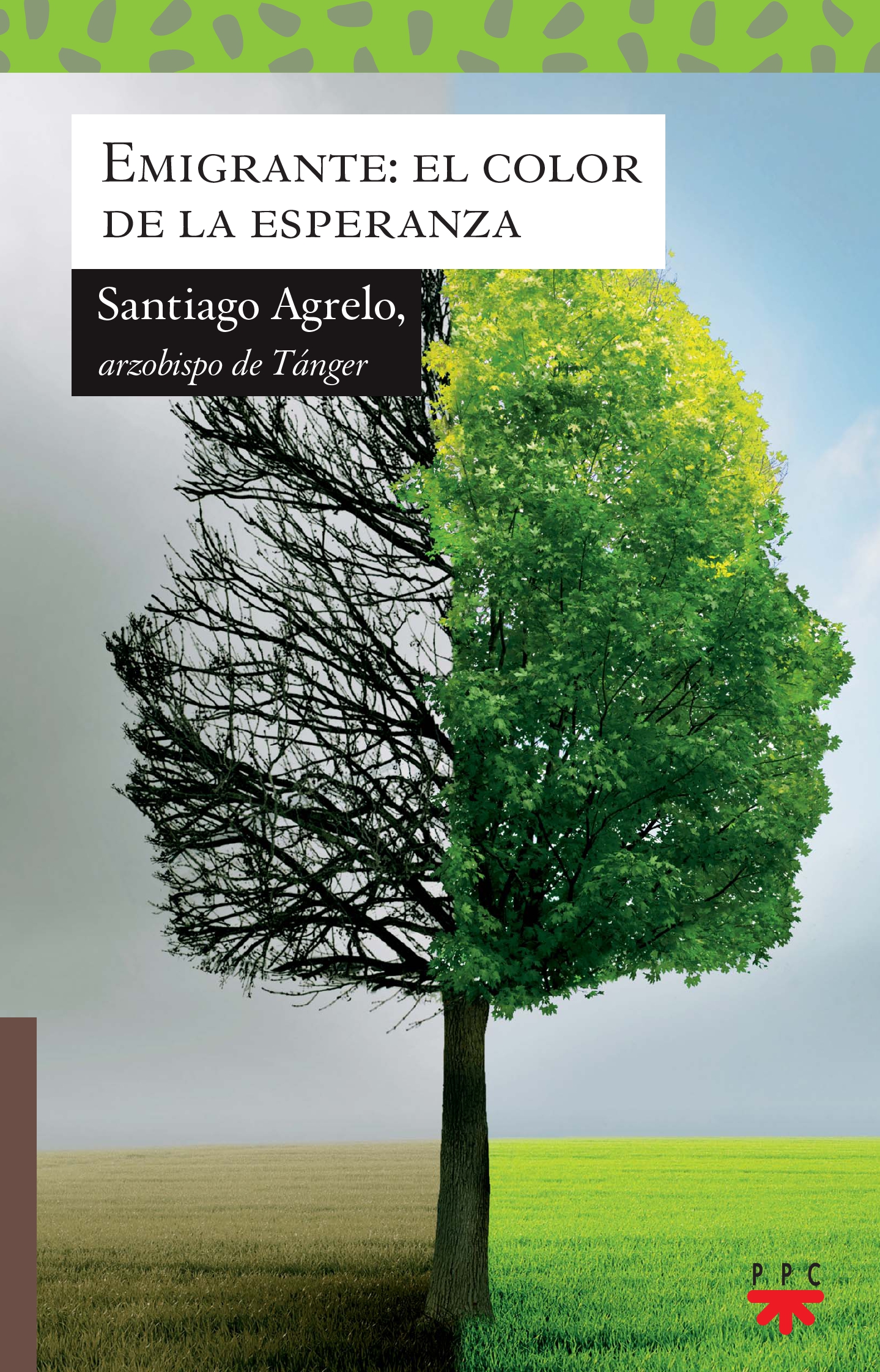 Emigrante: el color de la esperanza