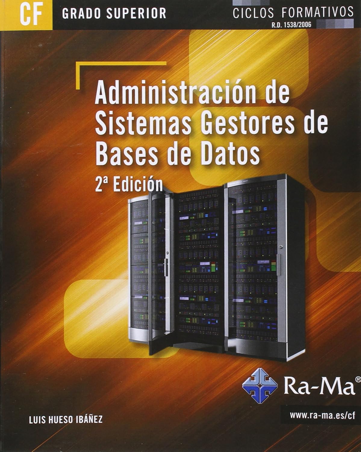 Administración de sistemas gestores de bases de datos