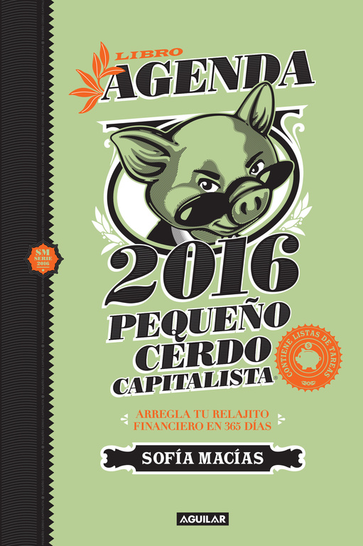 Libro agenda pequeño cerdo capitalista 2016