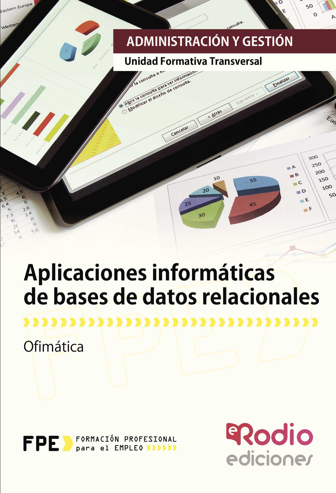 Aplicaciones informáticas de bases de datos relacionales. Ofimática