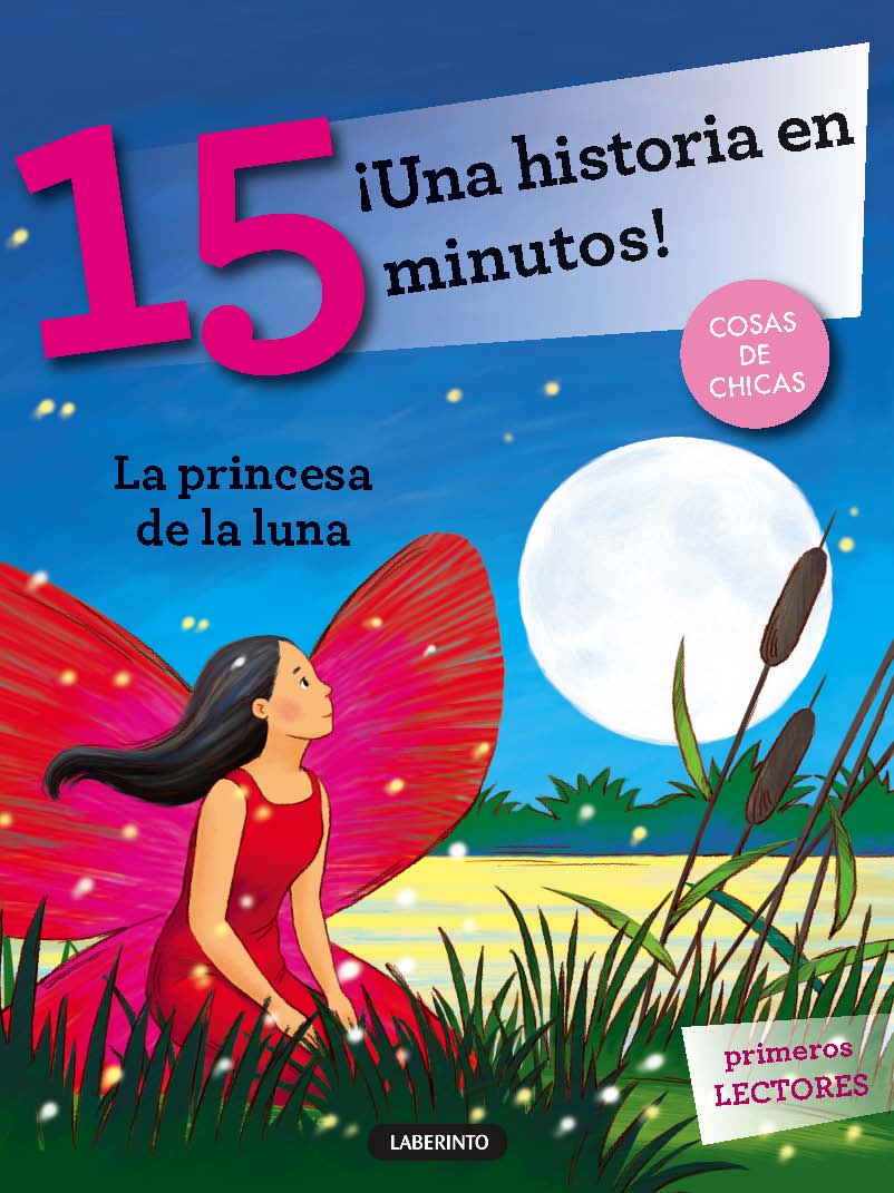 ¡Una historia en 15 minutos! La princesa de la luna
