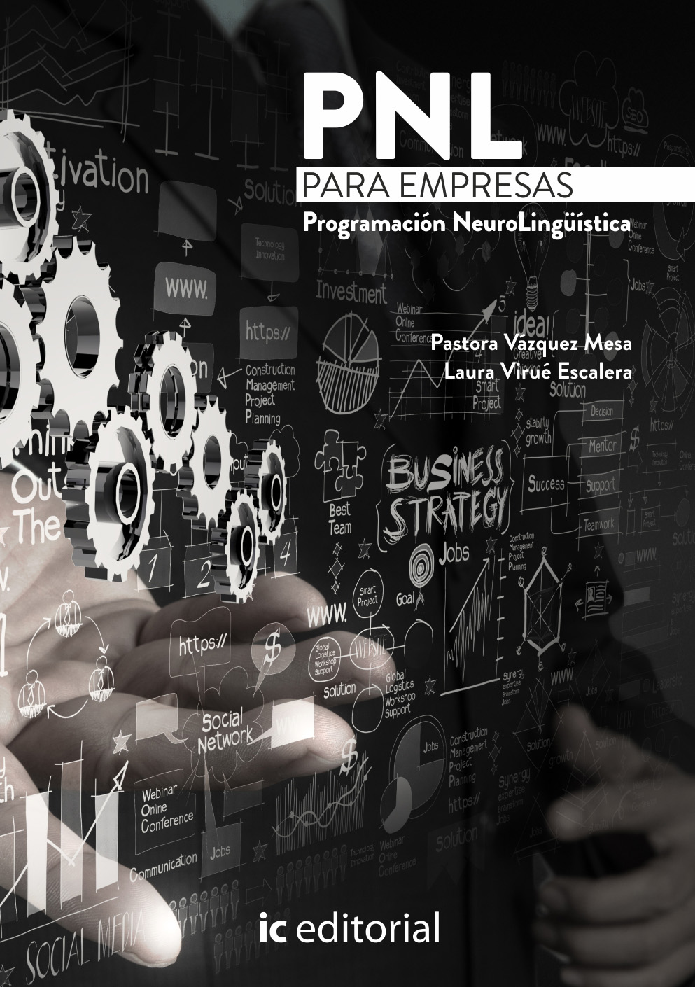 PNL para empresas. Programación neurolingüística