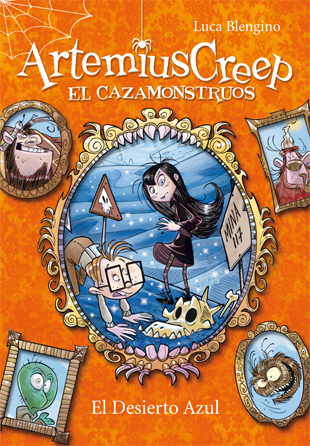 Artemius Creep 4. El Desierto Azul