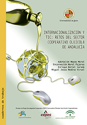 Internacionalización y TIC: Retos del sector cooperativo oleícola de Andalucía