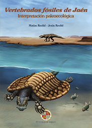 Vertebrados fósiles de Jaén. Interpretación paleoecológica