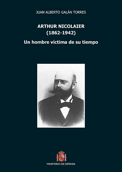 Arthur Nicolaier. Un hombre víctima de su tiempo