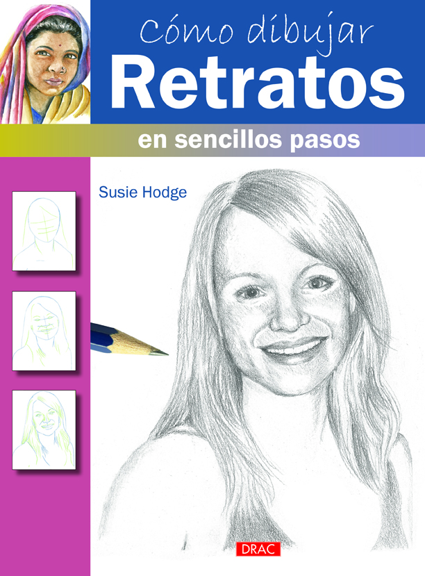 Cómo dibujar retratos en sencillo pasos