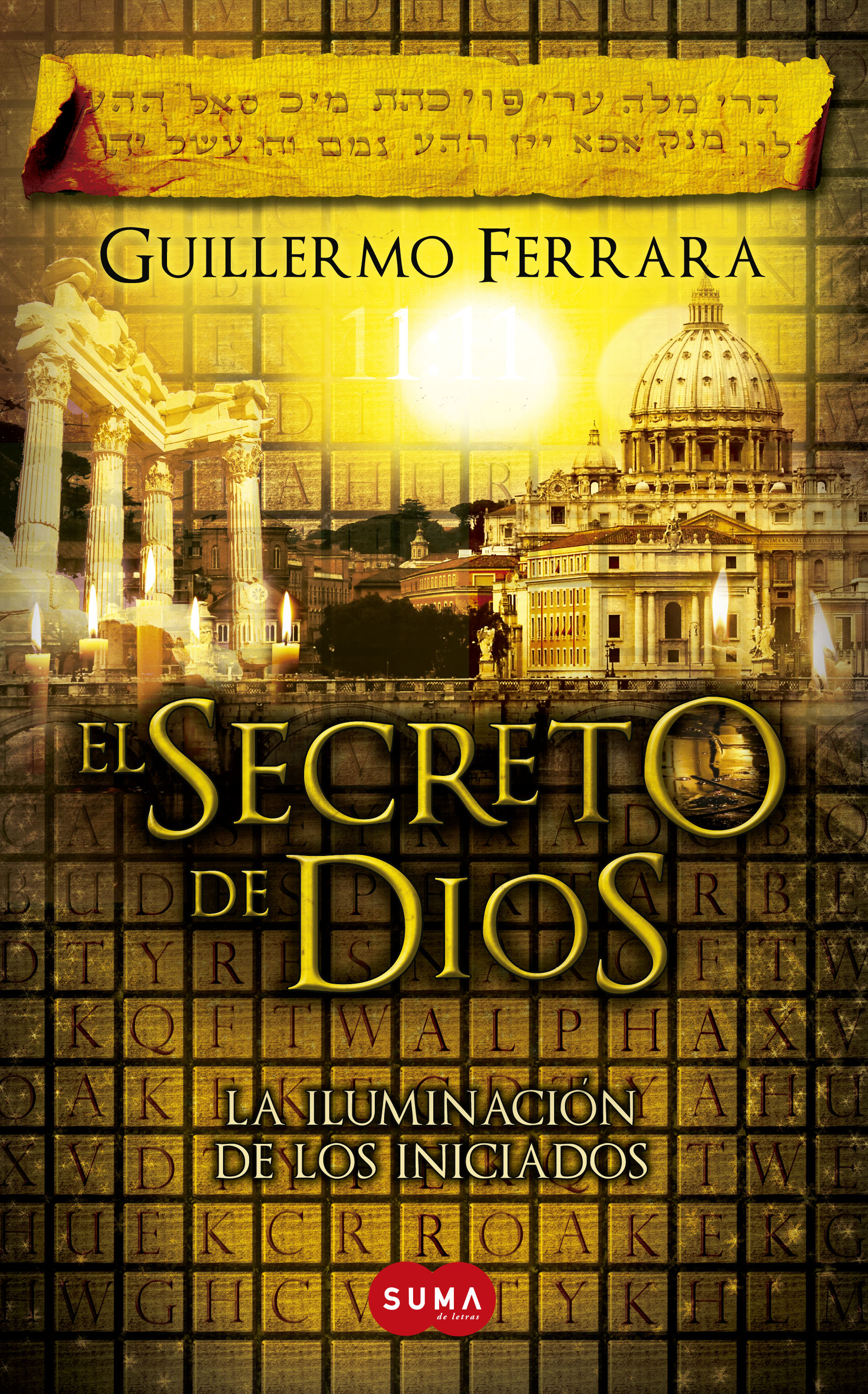 El secreto de Dios ( Trilogía de la luz 3 )