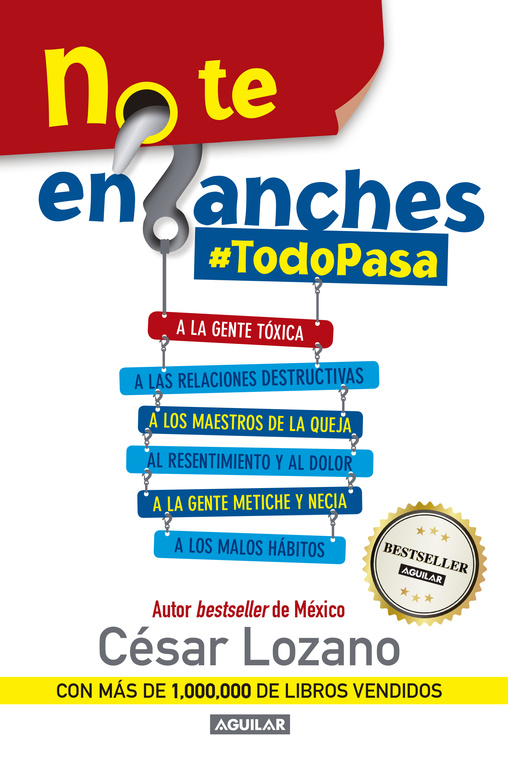 No te enganches #TodoPasa