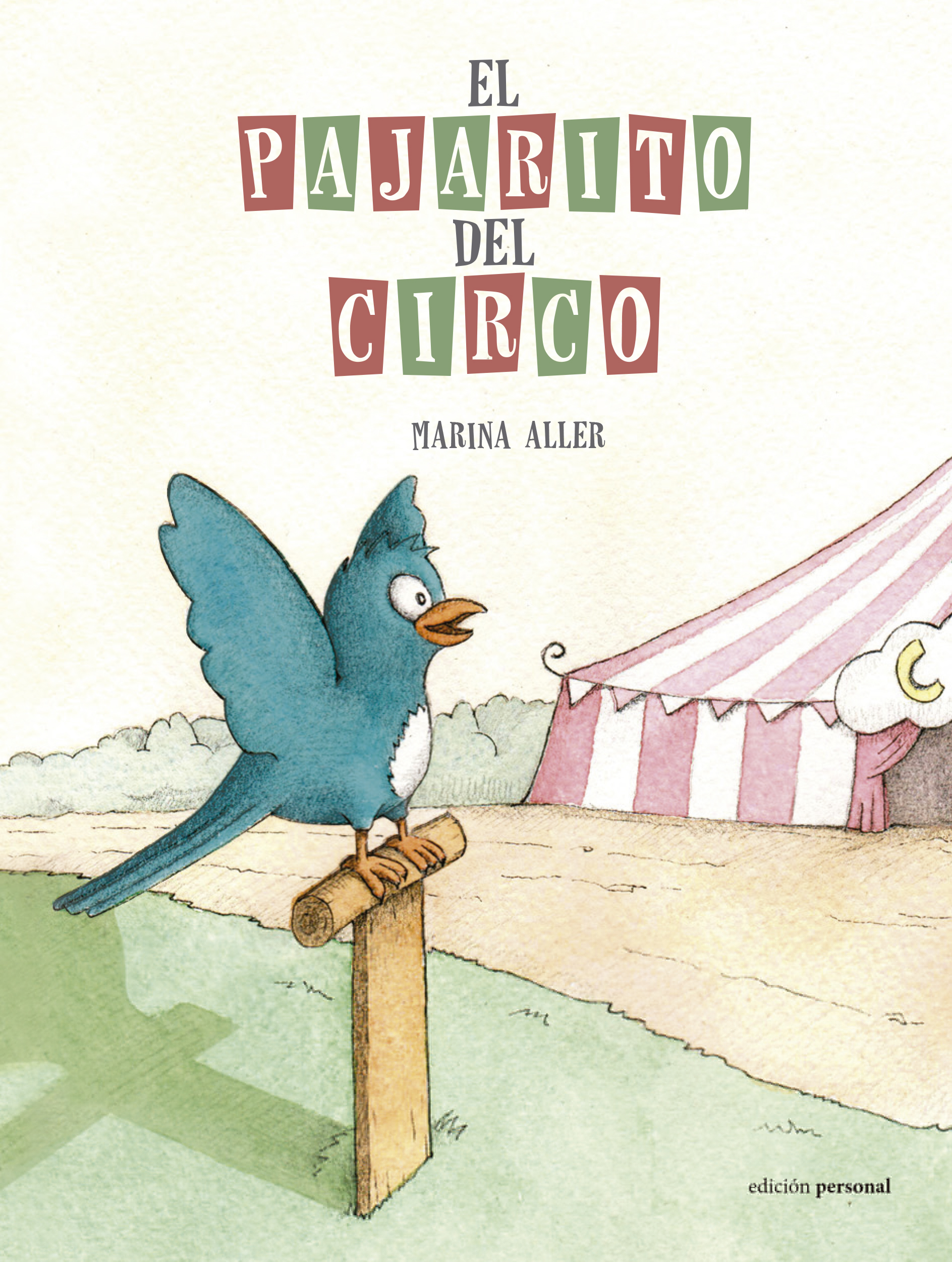 El pajarito del circo