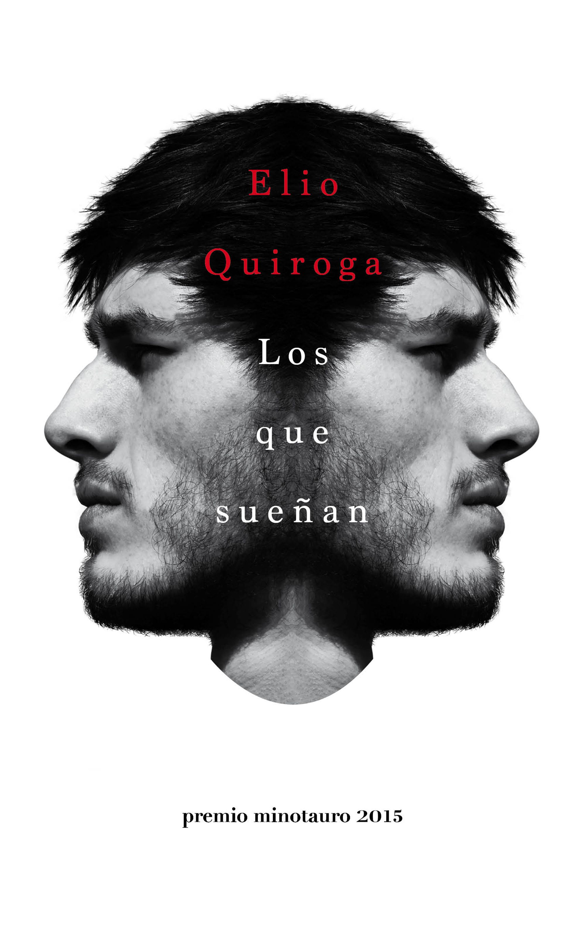 Los que sueñan - Premio Minotauro 2015