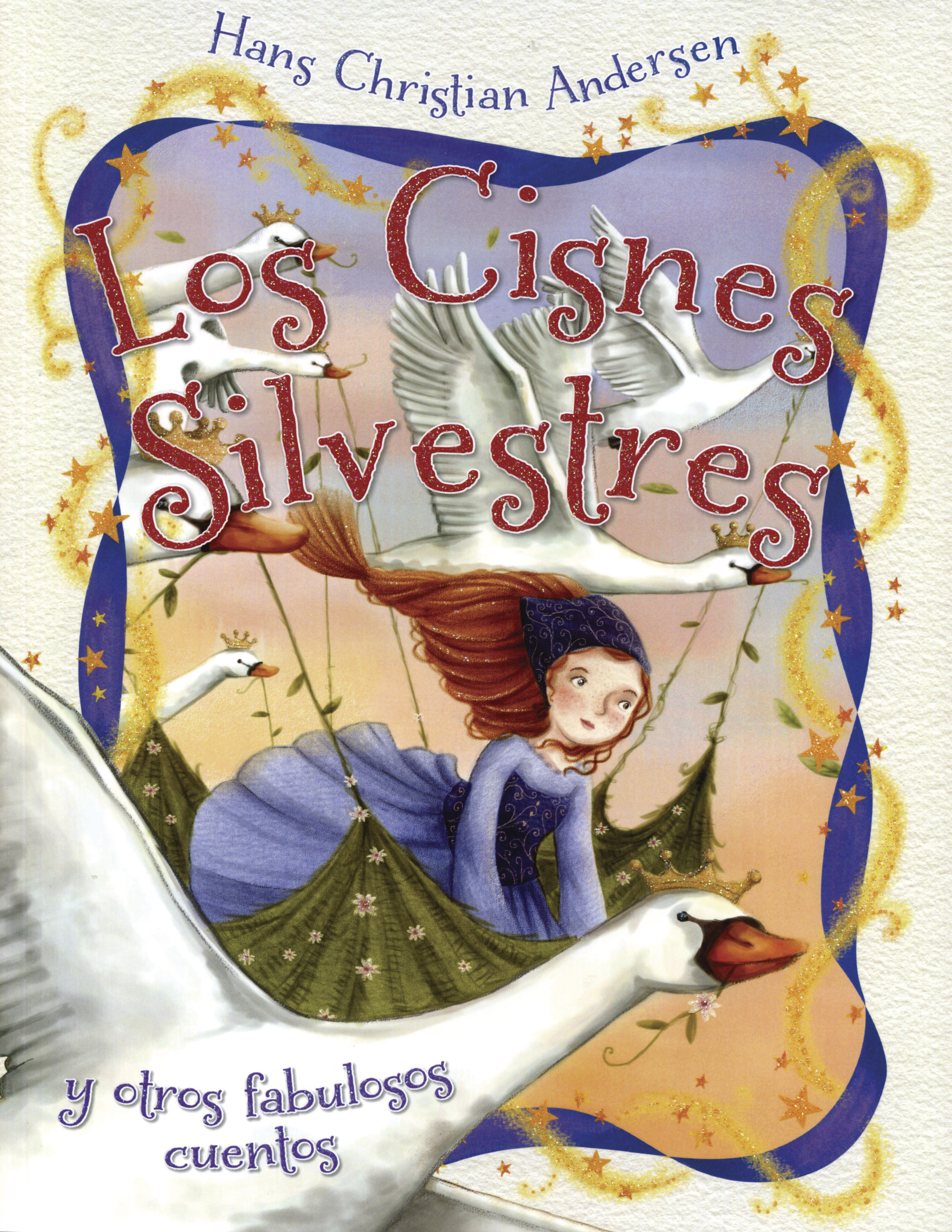 Hans Ca: Los Cisnes Silvestres