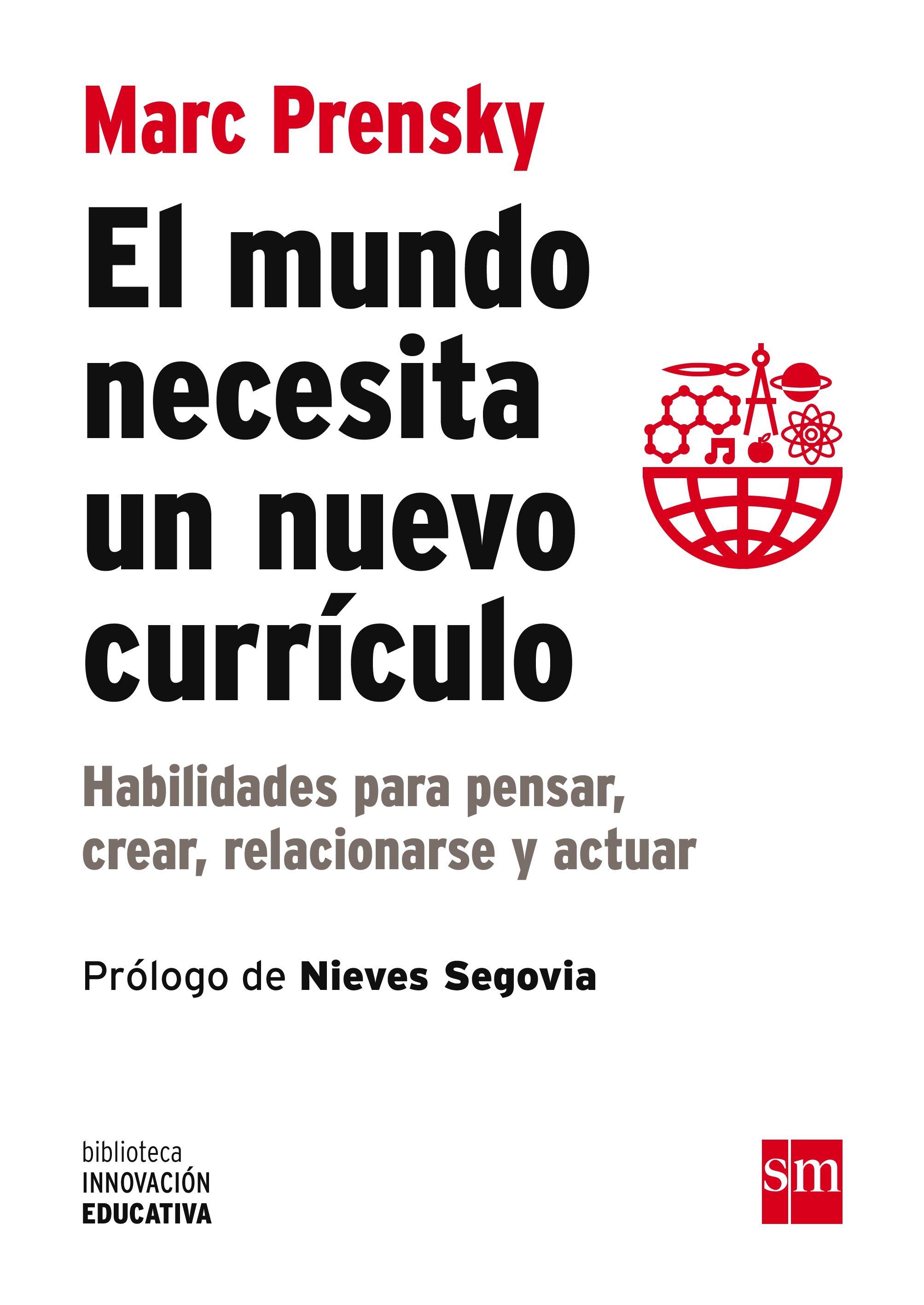 El mundo necesita un nuevo currículo