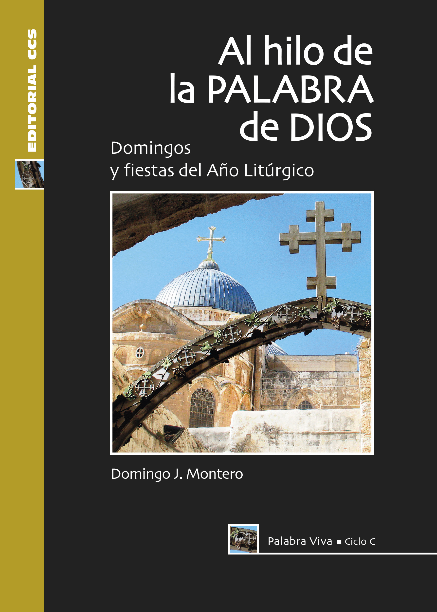 Al hilo de la palabra de Dios. Ciclo C