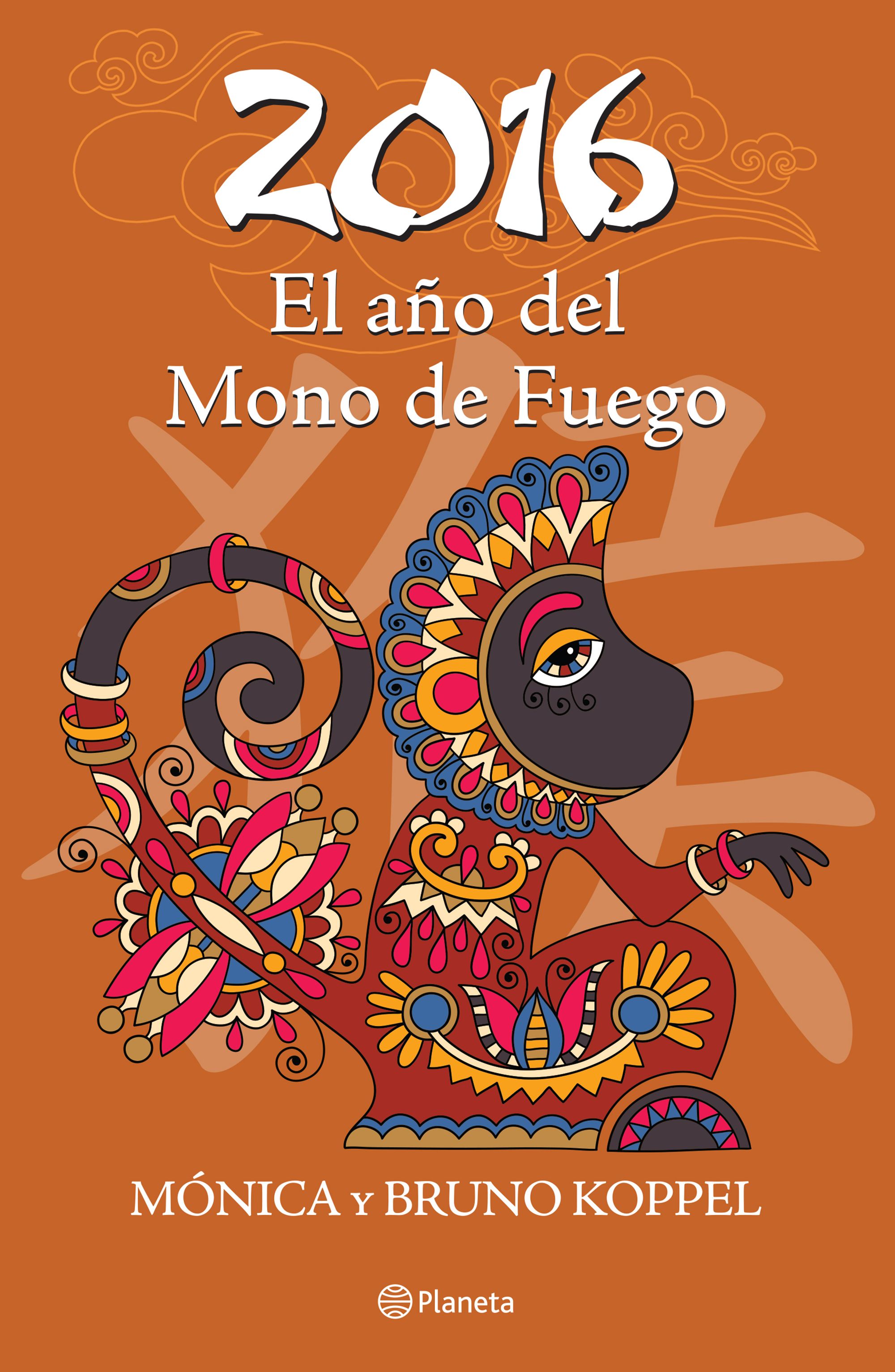 2016 El año del mono de fuego