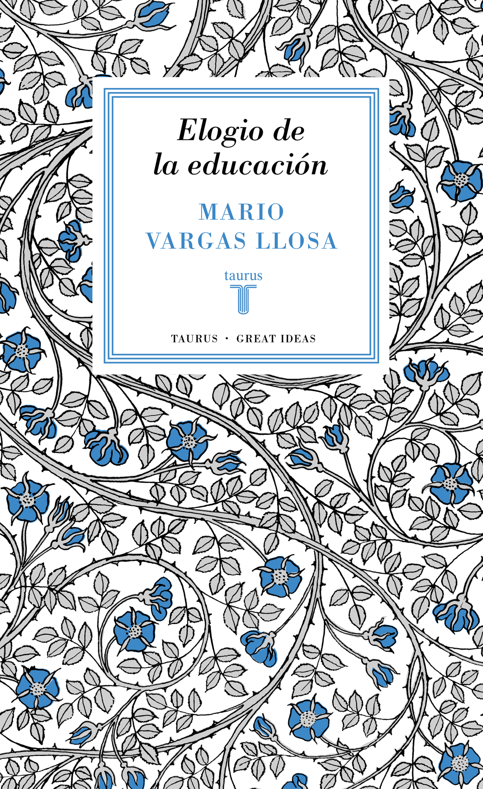 Elogio de la educación (Serie Great Ideas 37)
