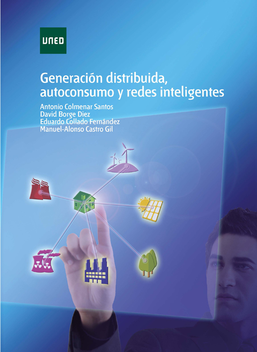 Generación distribuida, autoconsumo y redes inteligentes