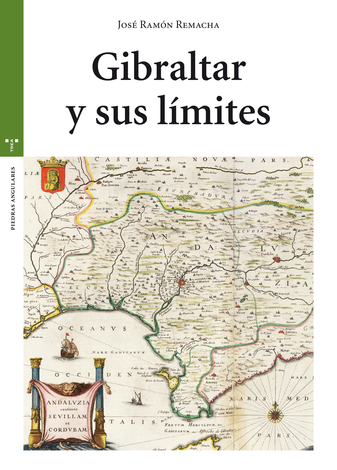 Gibraltar y sus límites