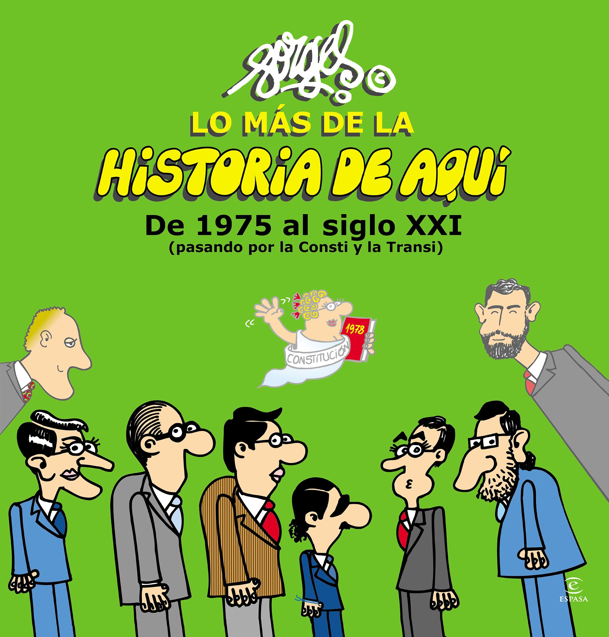 Lo más de la Historia de Aquí 3
