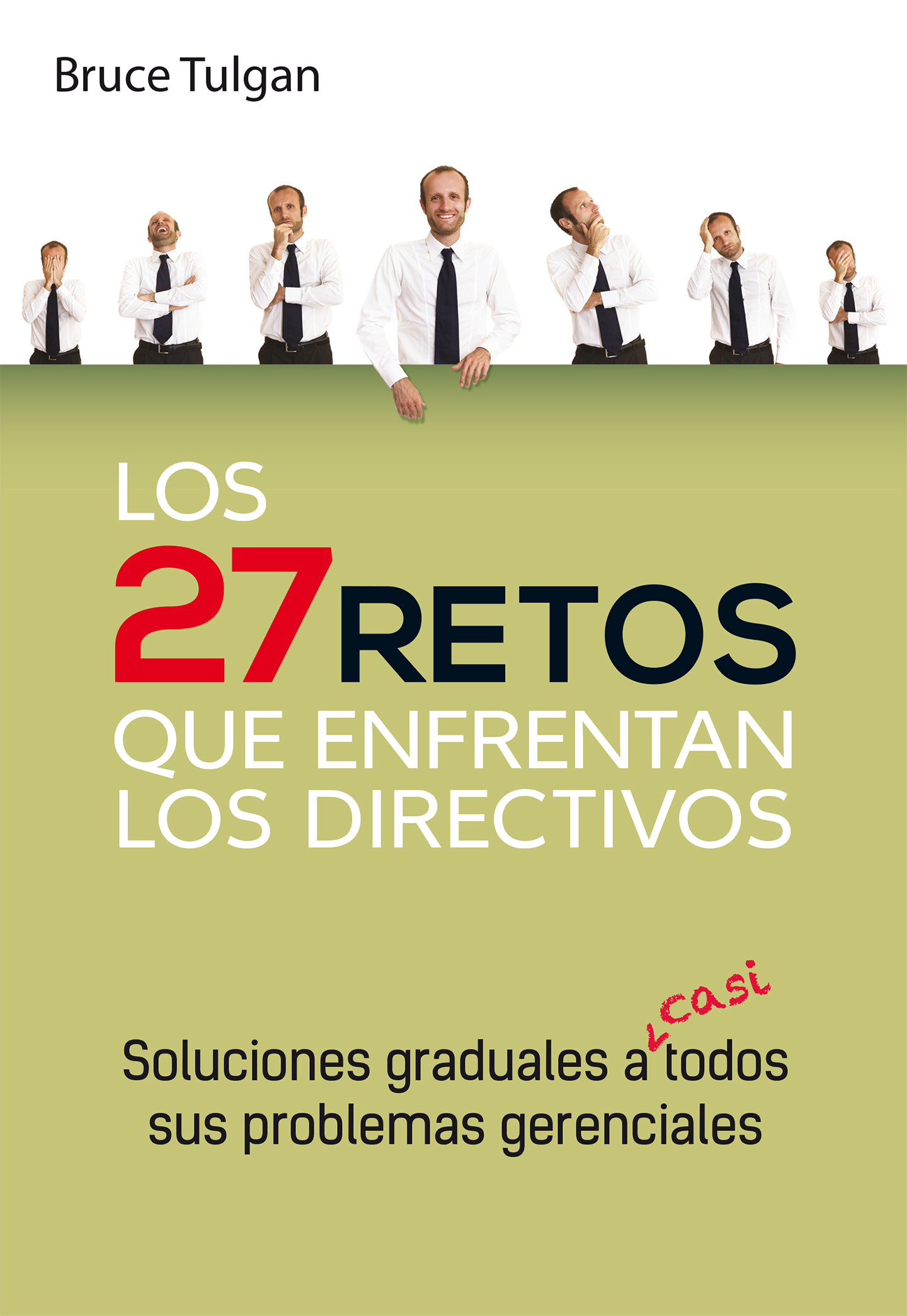 Los 27 Retos que Enfrentan los Directivos
