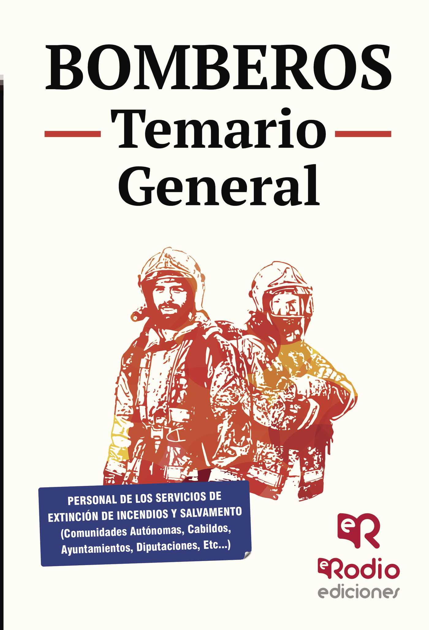 Bomberos. Temario General
