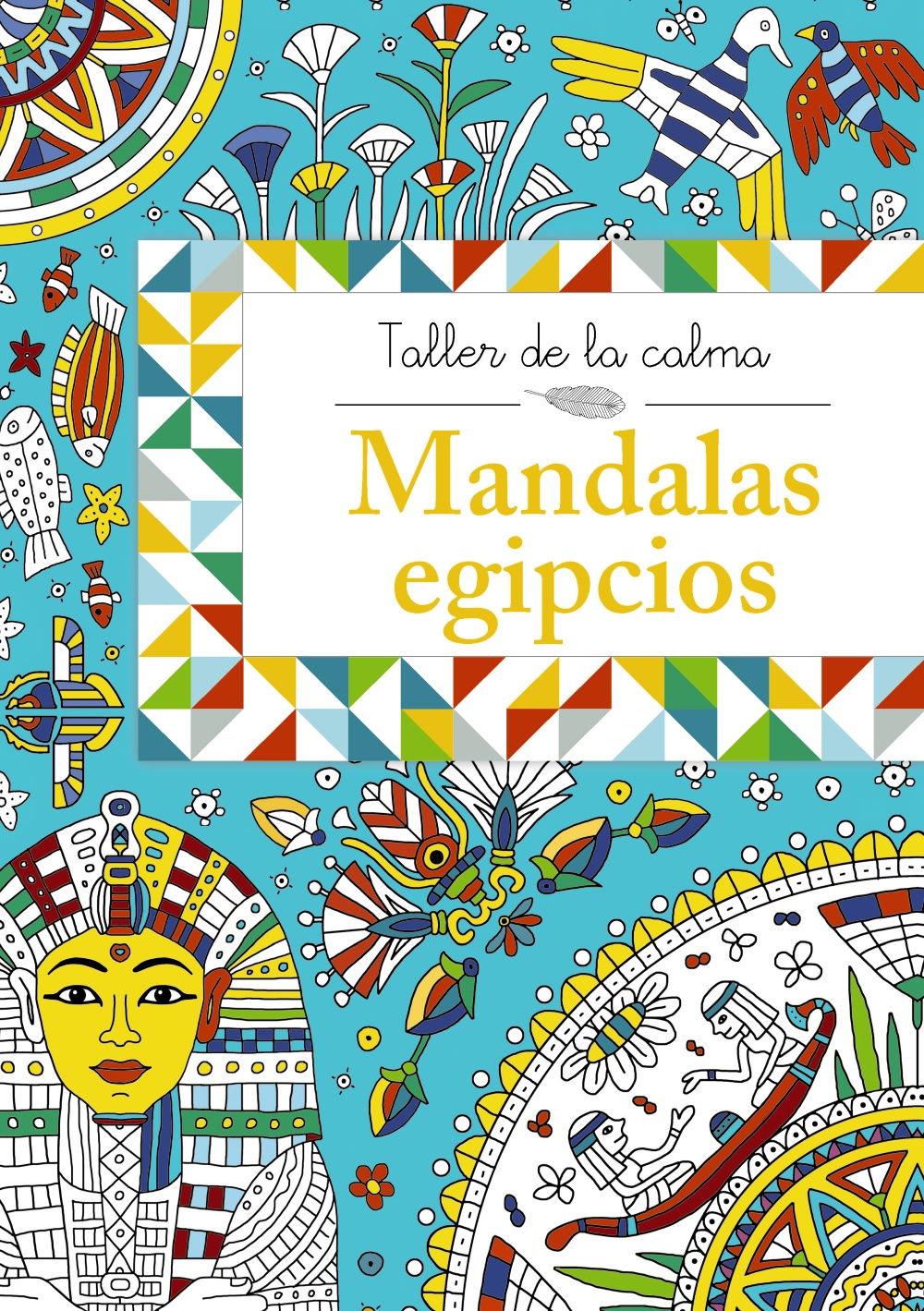 Taller de la calma. Mandalas egipcios