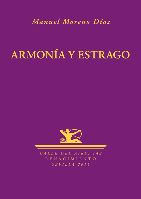 Armonía y estrago