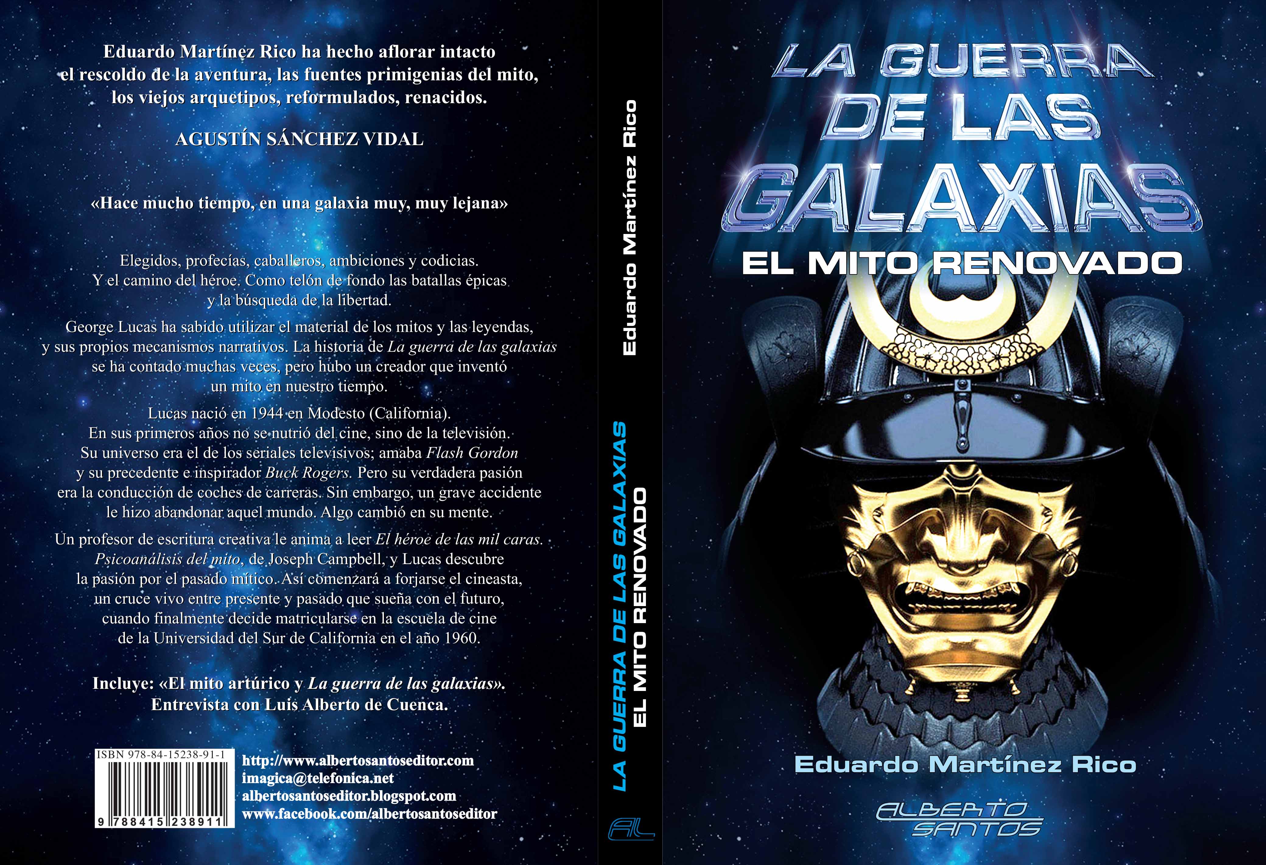La guerra de las galaxias. El mito renovado