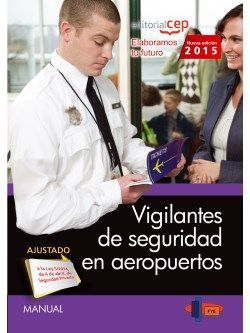Manual. Vigilantes de seguridad en aeropuertos