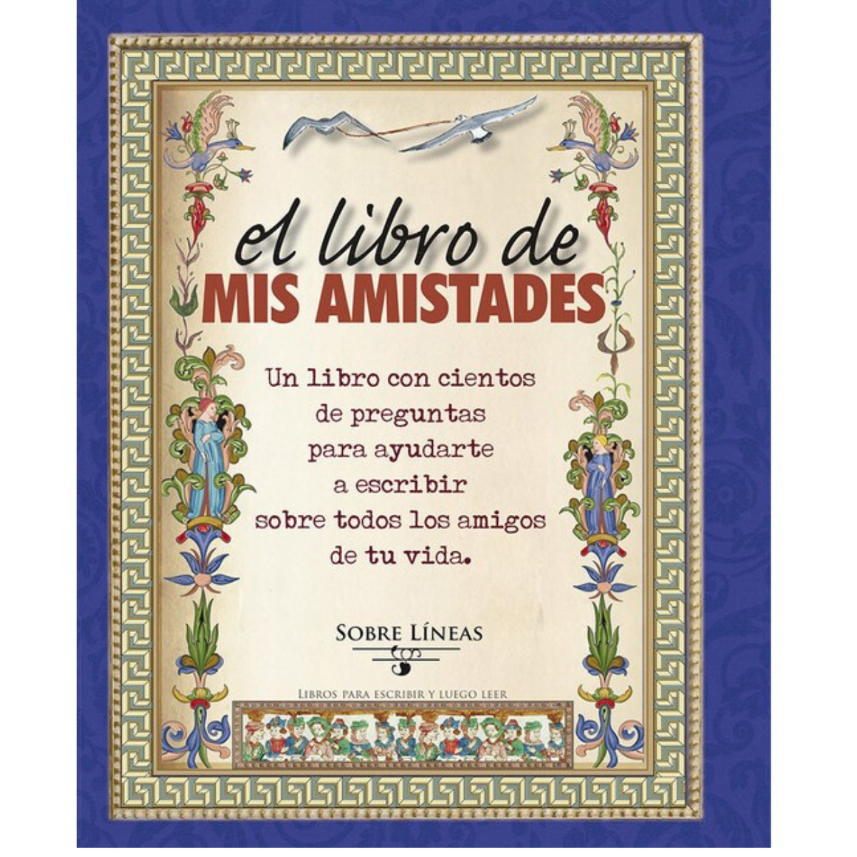 El libro de mis amistades