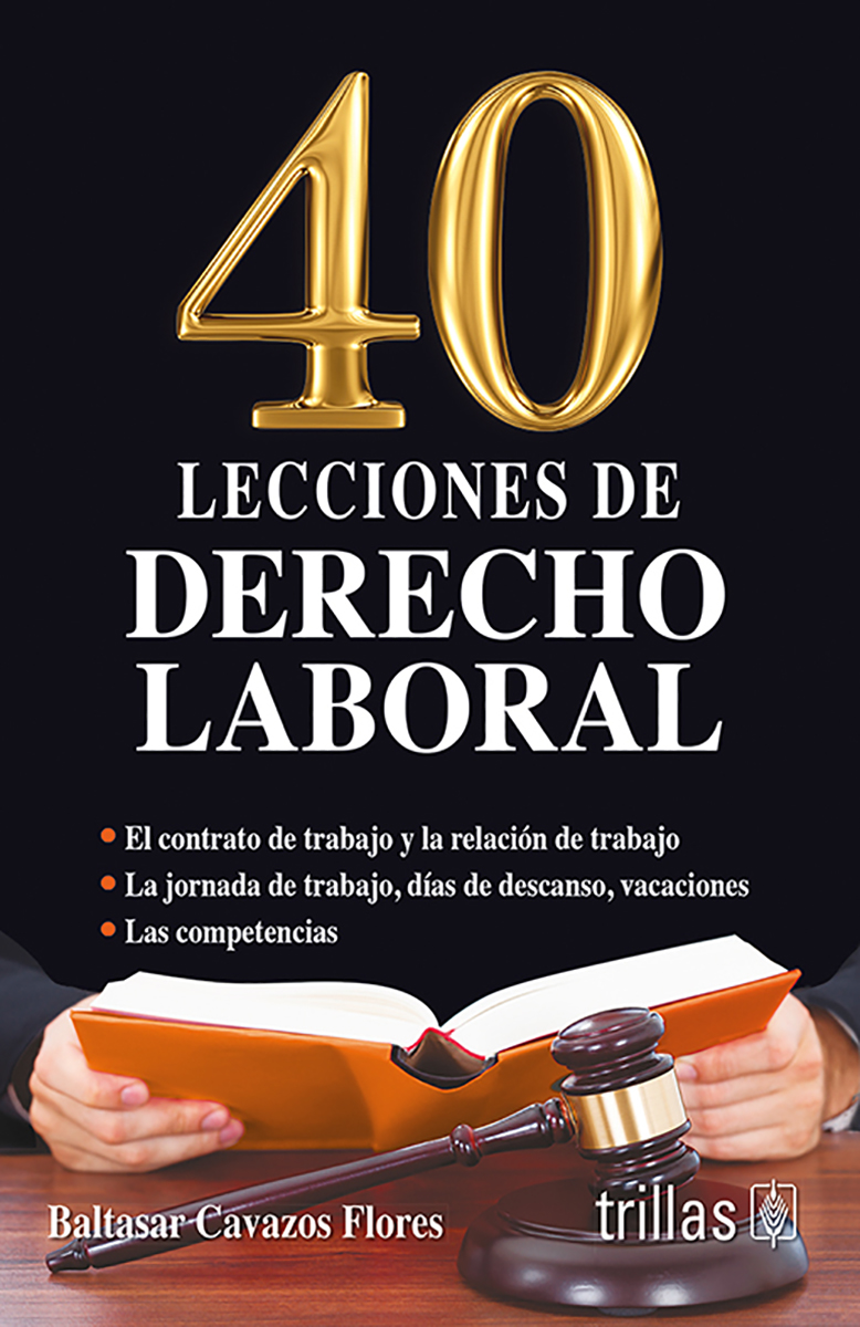 40 Lecciones de Derecho Laboral