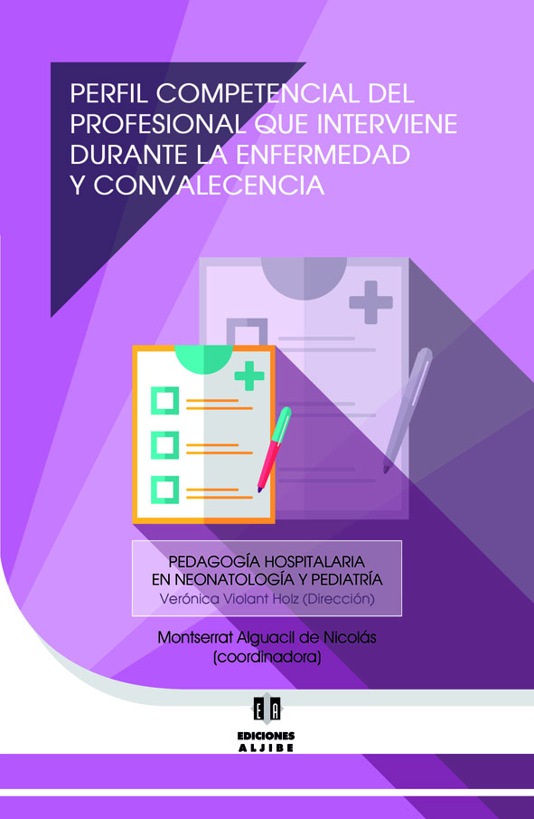 Perfil competencial del profesional que interviene durante la enfermedad y la convalecencia